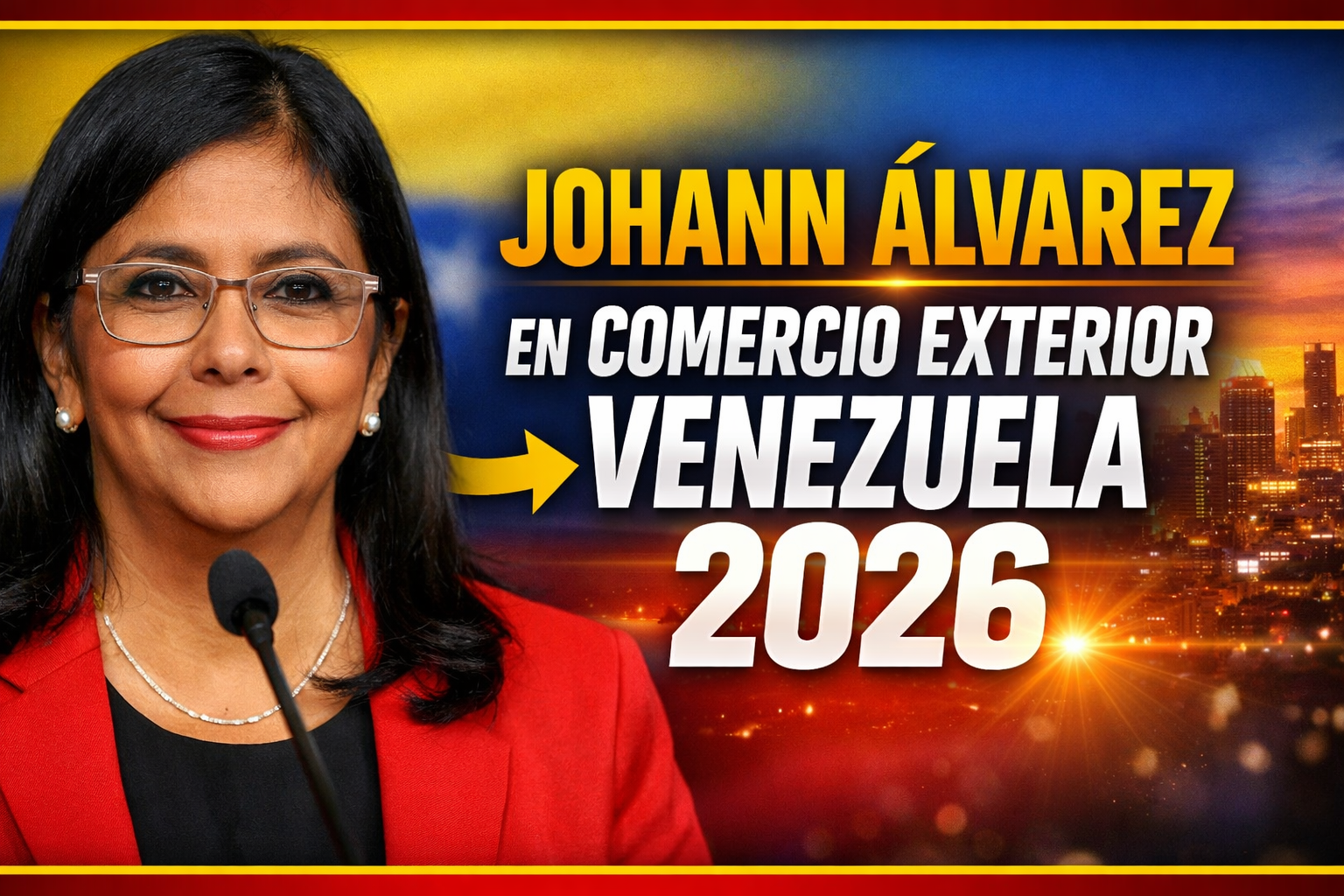 Johann Álvarez_ Comercio Exterior 2026